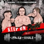 2Facez & Vhale - Keep On Pumpin' (Original Mix)