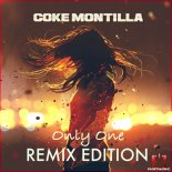 Coke Montilla - Only One (Cryptoz Remix)