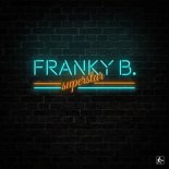 Franky B. - Superstar (Extended Mix)