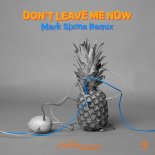 Lost Frequencies, Mathieu Koss - Don't Leave Me Now (Mark Sixma Extended Remix)