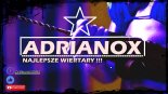 ADRIANOX - ☢ NAJLEPSZE WIERTARY ☢ #VIXA.