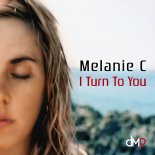 Melanie C - I Turn To You (F4Z3R Bootleg)
