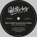 Alaia & Gallo feat. Kevin Haden - Who Is He? (Claptone Extended Remix)