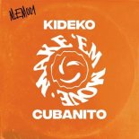 Kideko - Cubanito (Extended Mix)