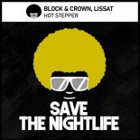 Block & Crown, Lissat - Hot Stepper (2021 Remix)