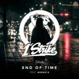 Tava feat. Norah B. - End Of Time (Extended Mix)