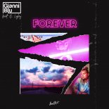 Gianni Blu Ft D.  Lylez - Forever