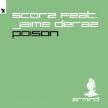 Scorz feat. Jaime Deraz - Poison (Extended Club Mix)