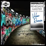 Deeperlove — Renegade Master (Volac Extended Remix)