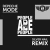 Depeche Mode - People Are People (Silver Nail Remix)