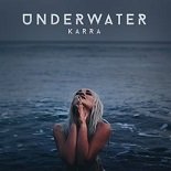 KARRA - Underwater (Original Mix)