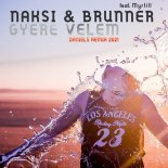 Naksi & Brunner feat. Myrtill - Gyere Velem (Daniels Remix 2021 Radio Edit)