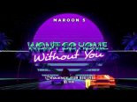 Maroon 5 - Won\'t Go Home Without You (DJ Sequence 4Fun Bootleg) (Extended)