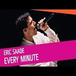 Eric Saade - Every Minute (Original Mix)