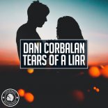 Dani Corbalan - Tears Of A Liar (Original Mix)
