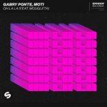 Gabry Ponte & MOTi feat. Mougleta - Oh La La (Extended Mix)