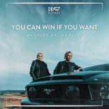 Maurixx feat. Mary-Jo - You Can Win If You Want (Radio Mix)