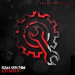 Mark Armitage - Step Into It (Original Mix)