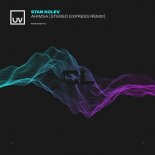 Stan Kolev - Ahimsa (Stereo Express Extended Remix)