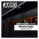 Morena Taylor - Scare You (Will Jackson Dub Mix)