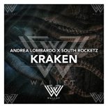 Andrea Lombardo & South Rocketz - Kraken (Original Mix)