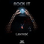Lektrik - Rock It (Original Mix)