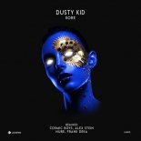 Dusty Kid - Kore (Cosmic Boys Remix)