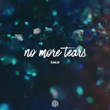 Calu - No More Tears