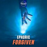 Ephoric - Forgiven (Extended Mix)