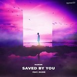 MaMan feat. RAENE - Saved By You (Original Mix)