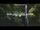 Dua Lipa - Love Again - (2021 REMIX DJ.MILAN)