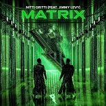 Nitti Gritti, Jimmy Levy - Matrix (Original Mix)