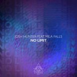 Josh Hunter feat. Mila Falls - No Limit (Extended Mix)