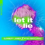 Sunnery James, Ryan Marciano - Let It Lie (Extended Mix)