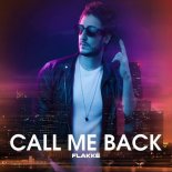 Flakke - Call Me Back (Extended Mix)