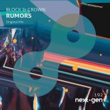 Block & Crown - Rumors (Original Mix)