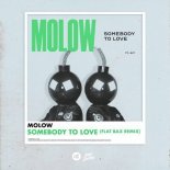 Molow - Somebody To Love (Flat Bax Radio Remix)