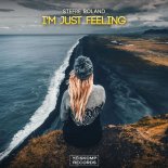 Stefre Roland - I\'m Just feeling (Original Mix)