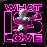 NYRO - WHAT IS LOVE