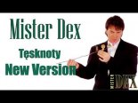 Mister Dex - Dwie Tęsknoty (New Version)