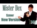 Mister Dex - Szmer (New Version)