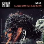 No13 - Illness (Brother Bliss Remix)