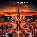 Hybit, Gproject - We Are One (Extended Mix)