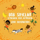 Bob Sinclar, Masaka Kids Africana - Love Generation (Club Extended)