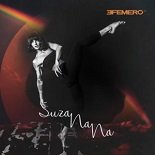 Efemero - SuzaNaNa (Original Mix)