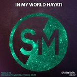 Simone Novembre, Nadia Bslm - In My World Hayati (Original Mix)