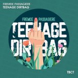 Fremde Passagiere - Teenage Dirtbag (Extended Mix)