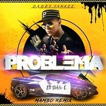 Daddy Yankee - Problema (La Doble C Mambo Remix)