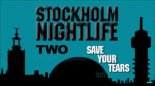 Stockholm Nightlife - Save Your Tears (The Weeknd Cover)