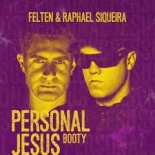 Depeche Mode - Personal Jesus (Felten & Raphael Siqueira Remix)